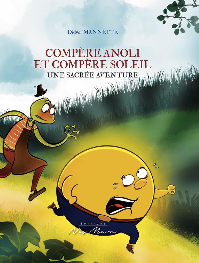Couverture du livre « Compère Anoli et compère Soleil : une sacrée aventure » de Didyer Mannette, librairie Les Contes Infusés à Corte