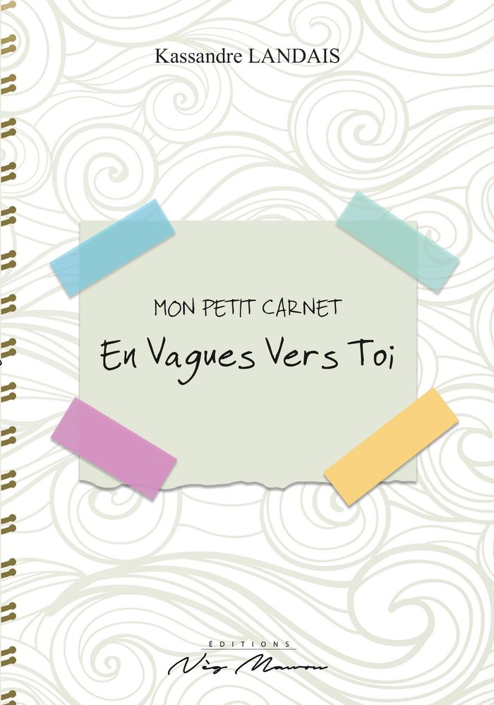 Couverture du livre « En vagues vers toi : mon petit carnet » de Kassandre Landais, librairie Les Contes Infusés à Corte