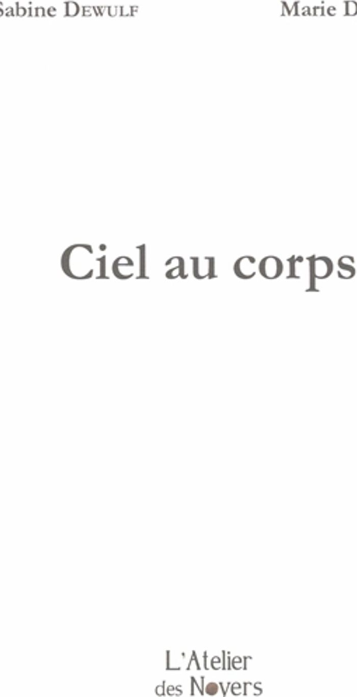 Couverture du livre « Ciel au corps », librairie Les Contes Infusés à Corte