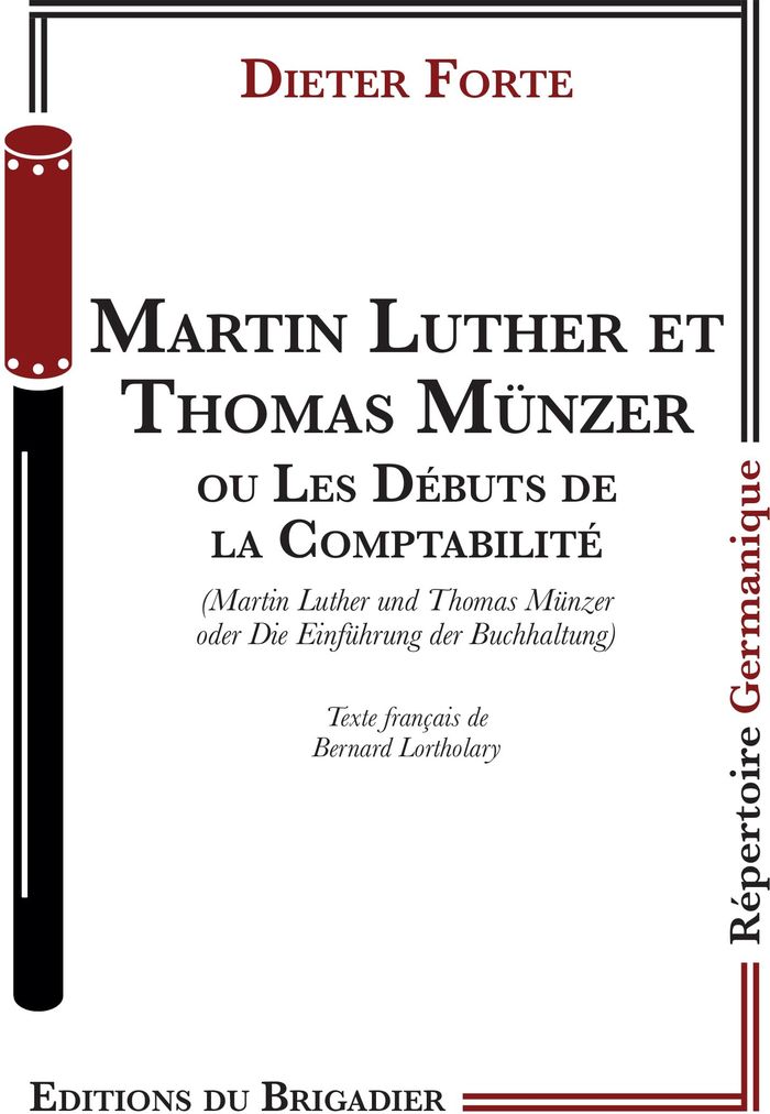 Couverture du livre « MARTIN LUTHER ET THOMAS MUNZER - LES DEBUTS DE LA COMPTABILITE », librairie Les Contes Infusés à Corte