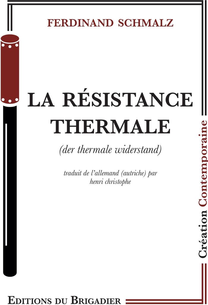 Couverture du livre « LA RESISTANCE THERMALE » de Ferdinand Schmalz, librairie Les Contes Infusés à Corte