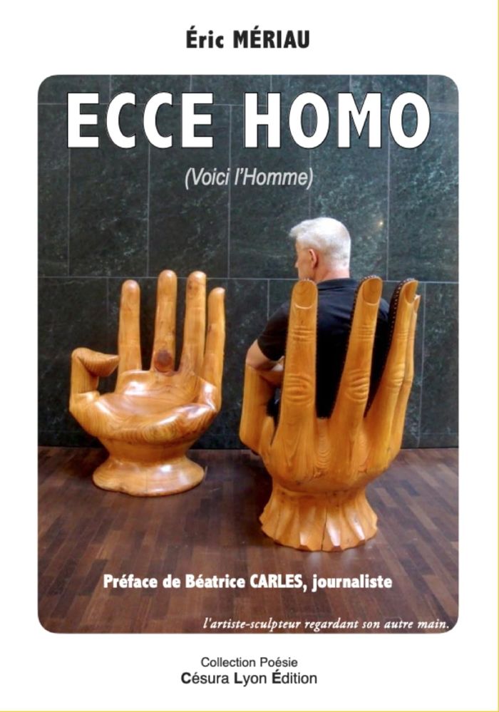 Couverture du livre « Ecce Homo : (Vive l'Homme) » de Éric Mériau, librairie Les Contes Infusés à Corte