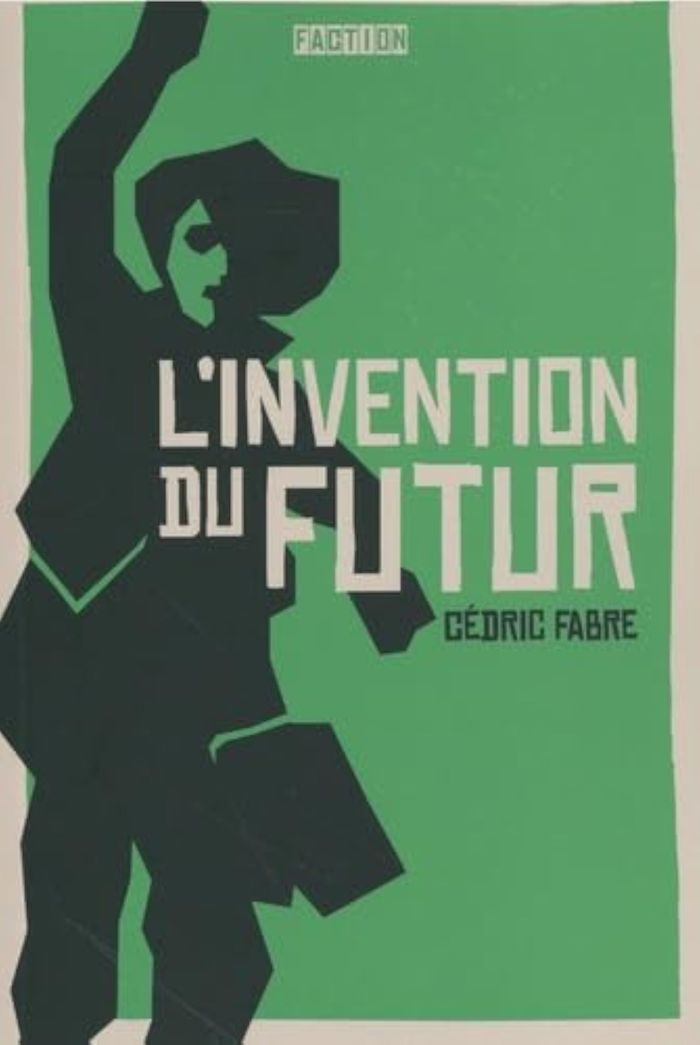 Couverture du livre « L'invention du futur », librairie Les Contes Infusés à Corte
