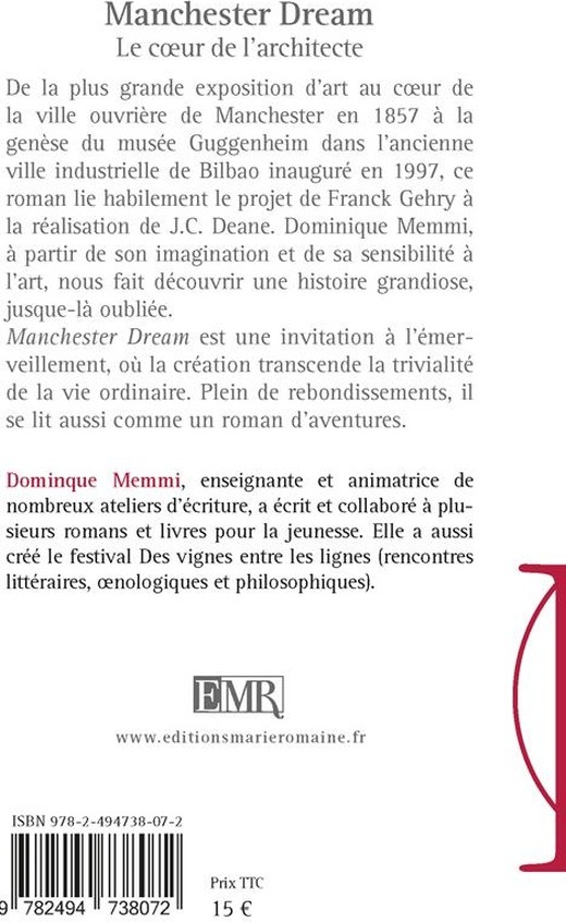 Quatrième de couverture de « Manchester dream : le coeur de l'architecte »