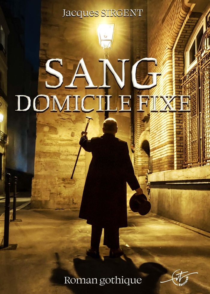 Couverture du livre « Sang domicile fixe » de Jacques Sirgent, librairie Les Contes Infusés à Corte