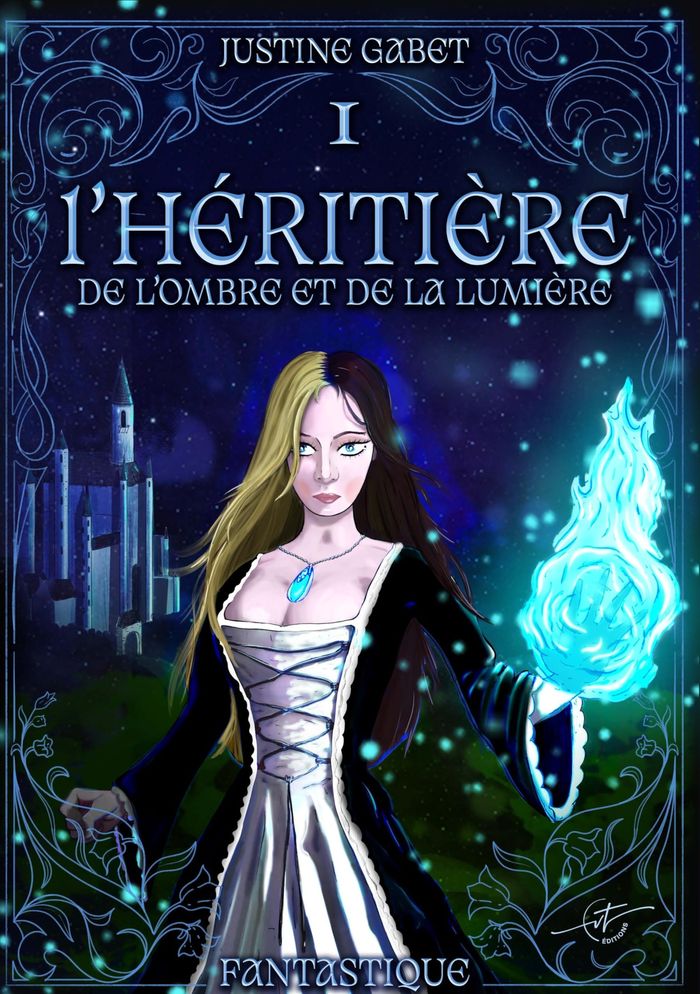 Couverture du livre « L'HERITIERE DE L'OMBRE ET DE LA LUMIERE » de Gabet Justine, librairie Les Contes Infusés à Corte
