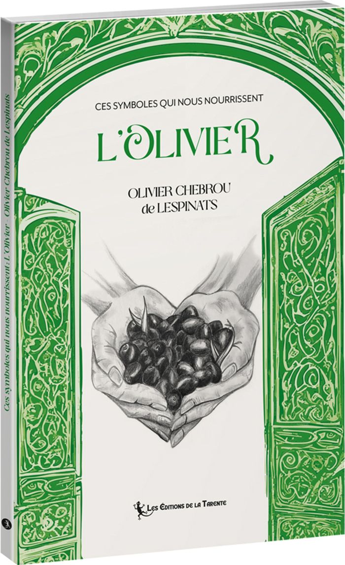 Couverture du livre « L'olivier » de Olivier Chebrou de Lespinats, librairie Les Contes Infusés à Corte