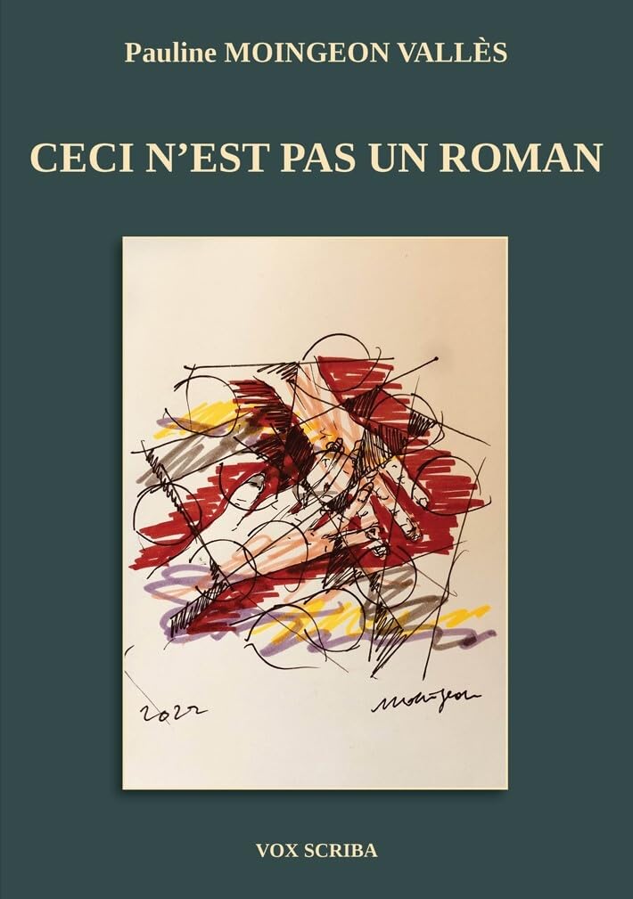 Couverture du livre « CECI N'EST PAS UN ROMAN », librairie Les Contes Infusés à Corte