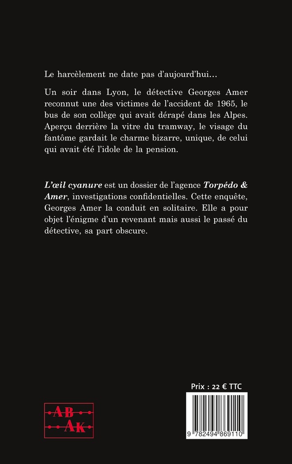 Quatrième de couverture de « L'oeil cyanure »