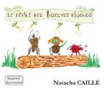 Couverture du livre « Le défilé des insectes rigolos ! » de Natacha Caillé, librairie Les Contes Infusés à Corte