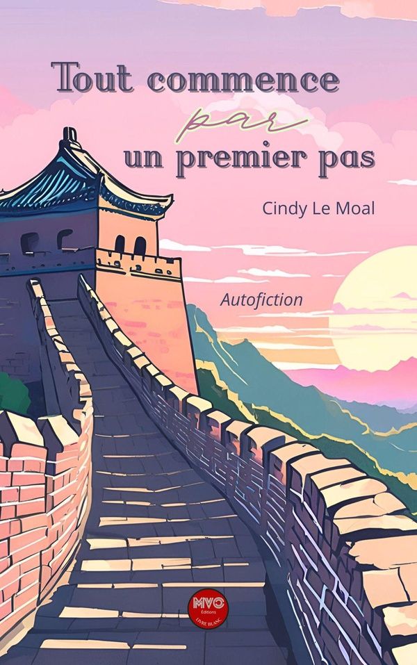 Quatrième de couverture de « Tout commence par un premier pas : autofiction »