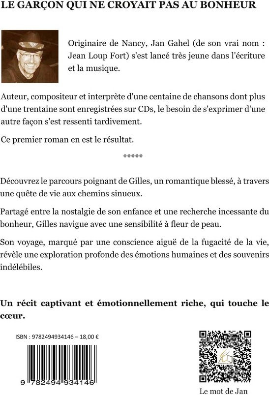 Quatrième de couverture de « LE GARCON QUI NE CROYAIT PAS AU BONHEUR »