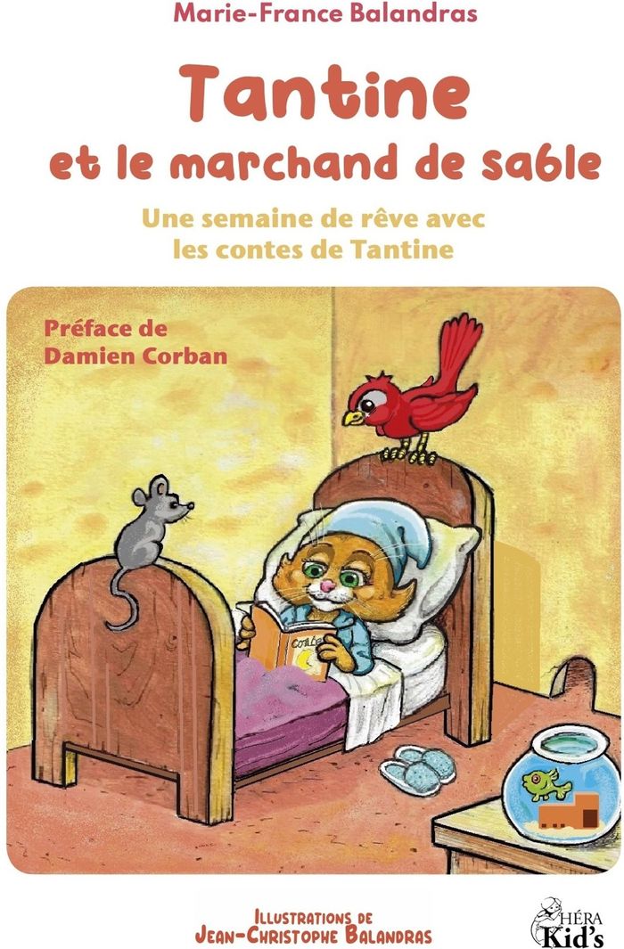 Couverture du livre « TANTINE ET LE MARCHAND DE SABLE - UNE SEMAINE DE REVE AVEC LES CONTES DE TANTINE », librairie Les Contes Infusés à Corte