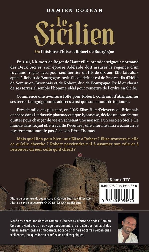 Quatrième de couverture de « Le Sicilien ou L'histoire d'Élise et Robert de Bourgogne »