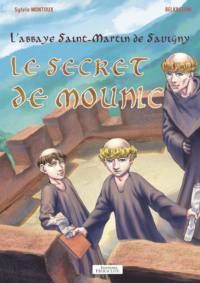 Couverture du livre « L'abbaye Saint-Martin de Savigny : Le secret de Mounic » de Sylvie Montoux, librairie Les Contes Infusés à Corte