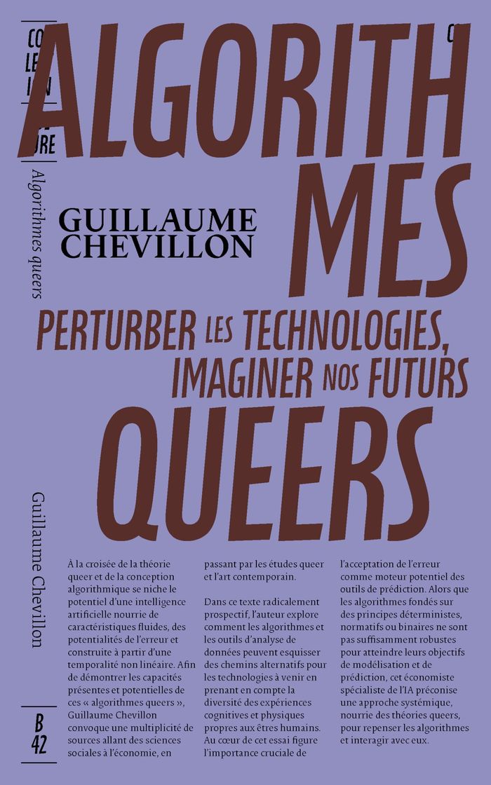 Couverture du livre « Algorithmes queers : perturber les technologies, imaginer nos futurs », librairie Les Contes Infusés à Corte