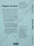 Quatrième de couverture de « Gagner sa mort »