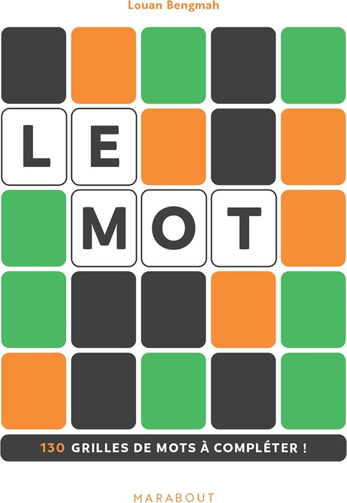 Couverture du livre « Le mot : 130 grilles de mots à compléter ! » de Louan Bengmah, librairie Les Contes Infusés à Corte