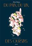 Couverture : DU PAIN, DU VIN, DES OURSINS - PRIX FIGARO DU LIVRE GOURMAND 2016