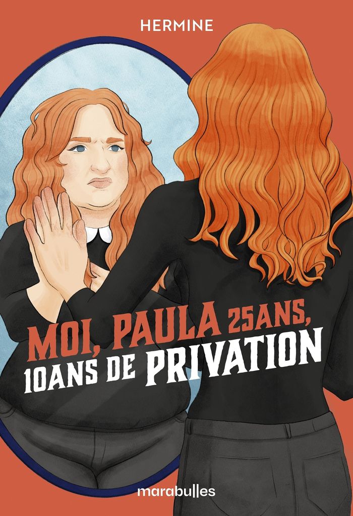 Couverture du livre « Moi, Paula 25 ans, 10 ans de privation » de Hermine, librairie Les Contes Infusés à Corte