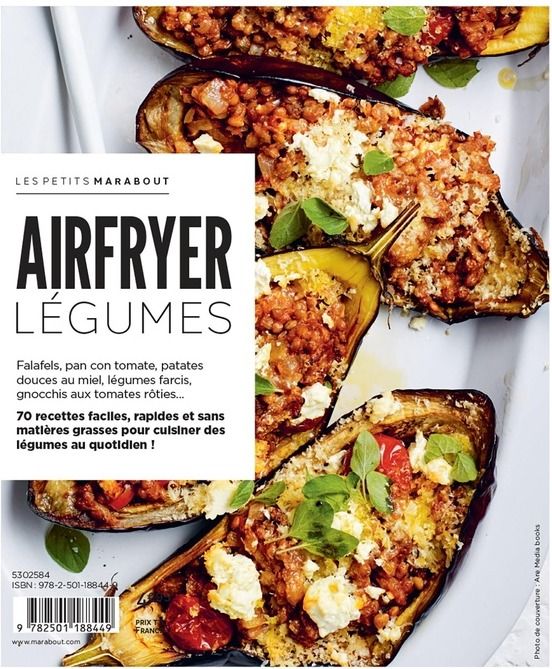 Quatrième de couverture de « Airfryer légumes : 70 recettes testées pour vous ! »
