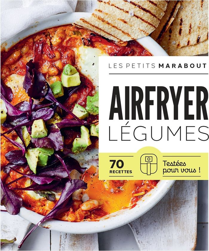 Couverture du livre « Airfryer légumes : 70 recettes testées pour vous ! » de Collectif, librairie Les Contes Infusés à Corte