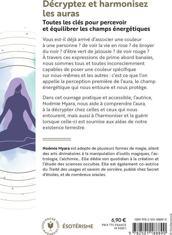 Quatrième de couverture de « Décryptez et harmonisez les auras : le guide pour équilibrer votre champ énergétique »