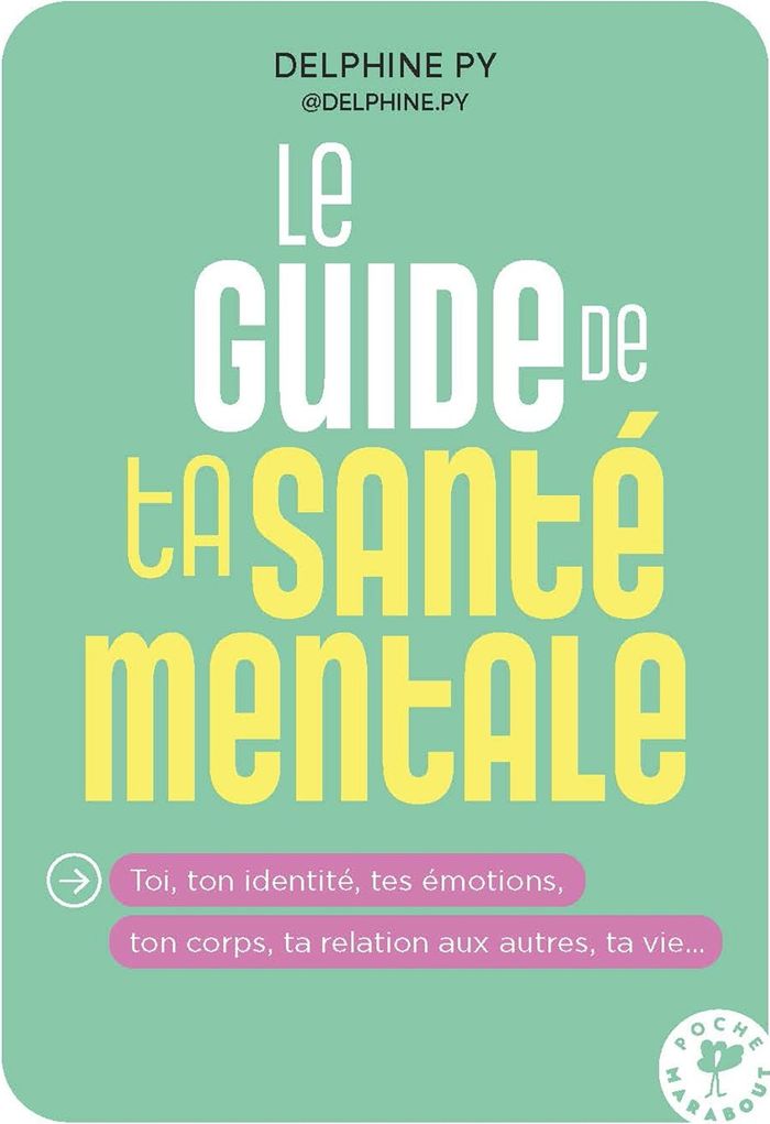 Couverture du livre « Le guide de ta santé mentale », librairie Les Contes Infusés à Corte