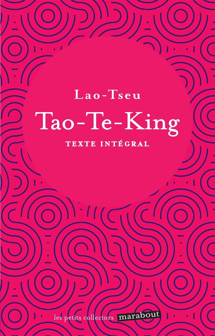 Couverture du livre « Tao-Te-King » de Lao-Tseu, librairie Les Contes Infusés à Corte