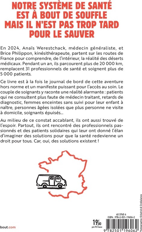 Quatrième de couverture de « Urgent ! Recherche médecin : Une année d'immersion au coeur des déserts médicaux »