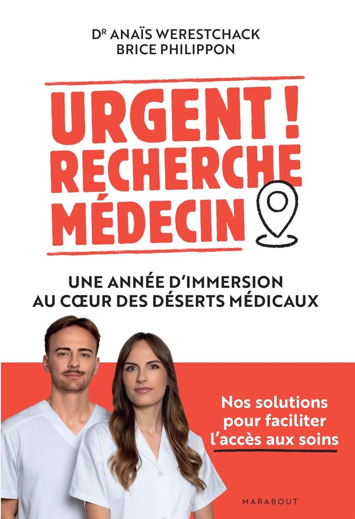 Couverture du livre « Urgent ! Recherche médecin : Une année d'immersion au coeur des déserts médicaux », librairie Les Contes Infusés à Corte