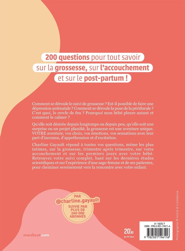 Quatrième de couverture de « Le grand guide de ma grossesse sereine : votre suivi complet trimestre après trimestre, votre accouchement et votre post-partum »