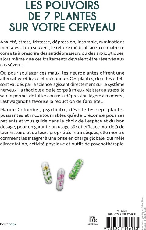 Quatrième de couverture de « Neuroplantes : Stress, anxiété, dépression... Les 7 plantes qui aident votre cerveau »
