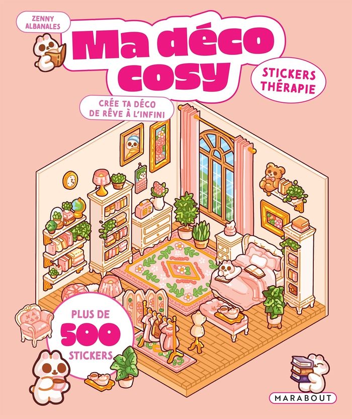 Couverture du livre « MA DECO COSY - STICKERS THERAPIE - CREE TA DECO DE REVE A L'INFINI » de Collectif, librairie Les Contes Infusés à Corte