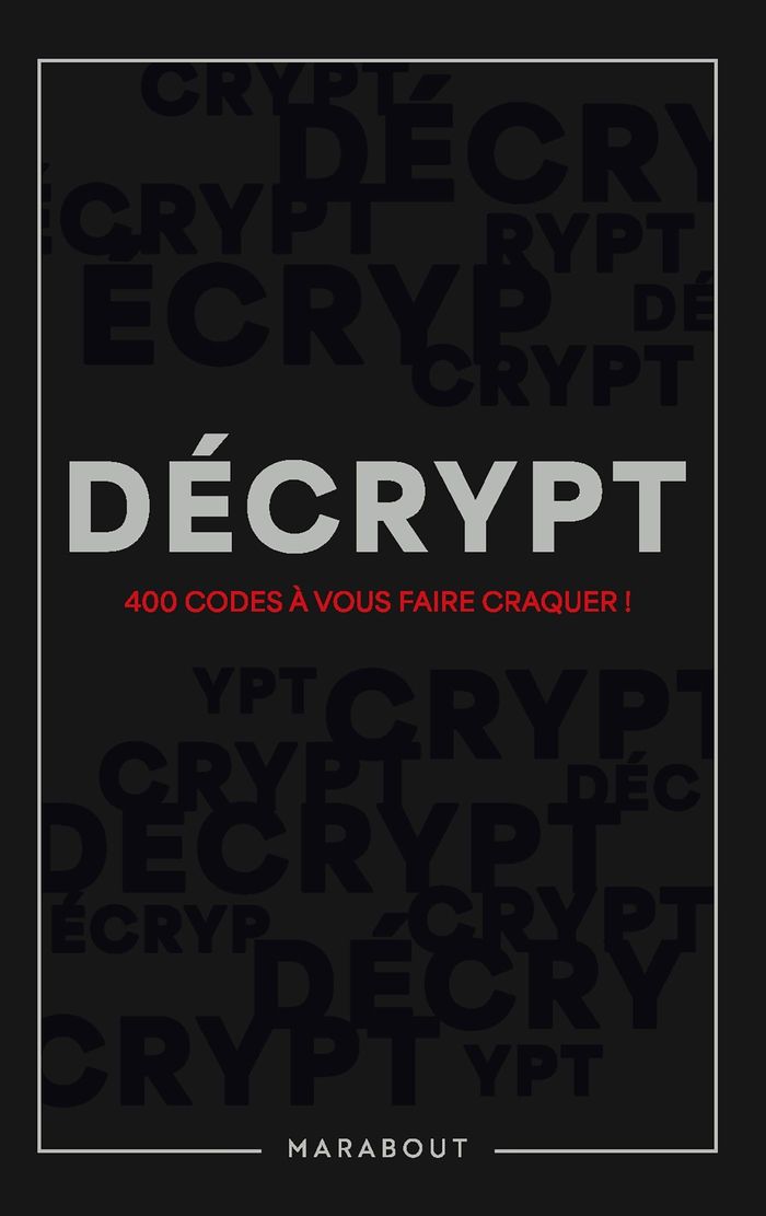 Couverture du livre « Décrypt : Décryptage, énigmes, casse-tête, opérations, déduction, esprit » de Yann Caudal, librairie Les Contes Infusés à Corte