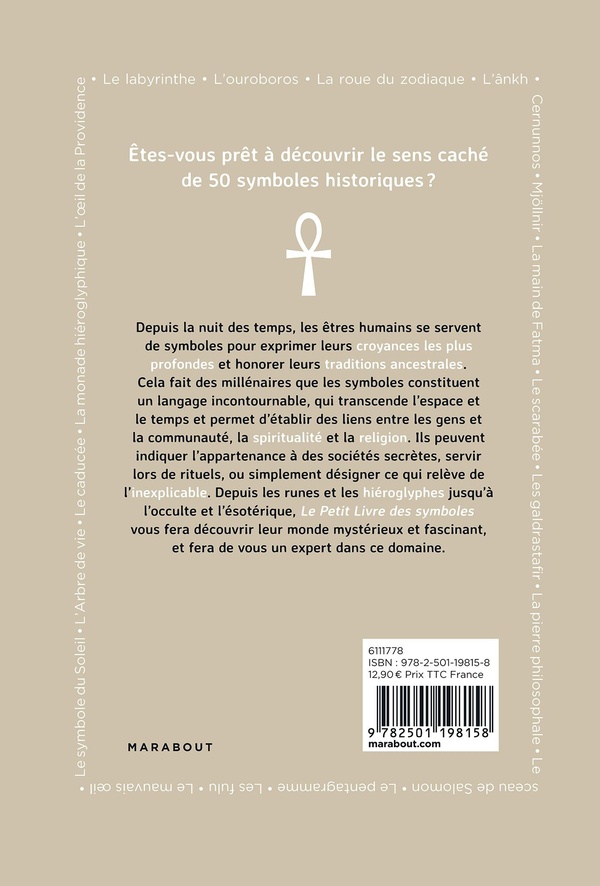 Quatrième de couverture de « Le petit livre des symboles : Décryptage de 50 représentations visueles parmi les plus connues »