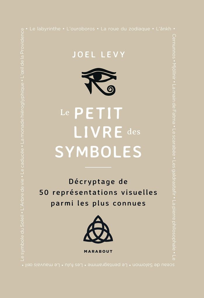 Couverture du livre « Le petit livre des symboles : Décryptage de 50 représentations visueles parmi les plus connues » de Joel Levy, librairie Les Contes Infusés à Corte