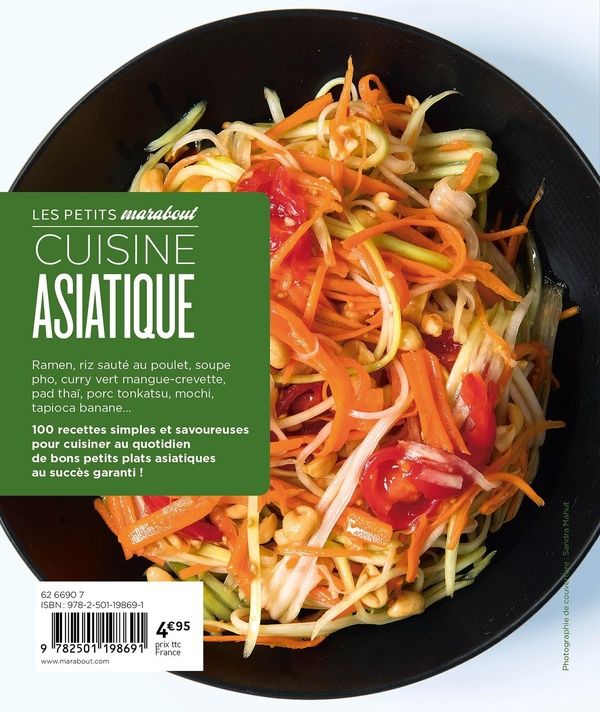 Quatrième de couverture de « Cuisine asiatique : 100 recettes testées pour vous ! »