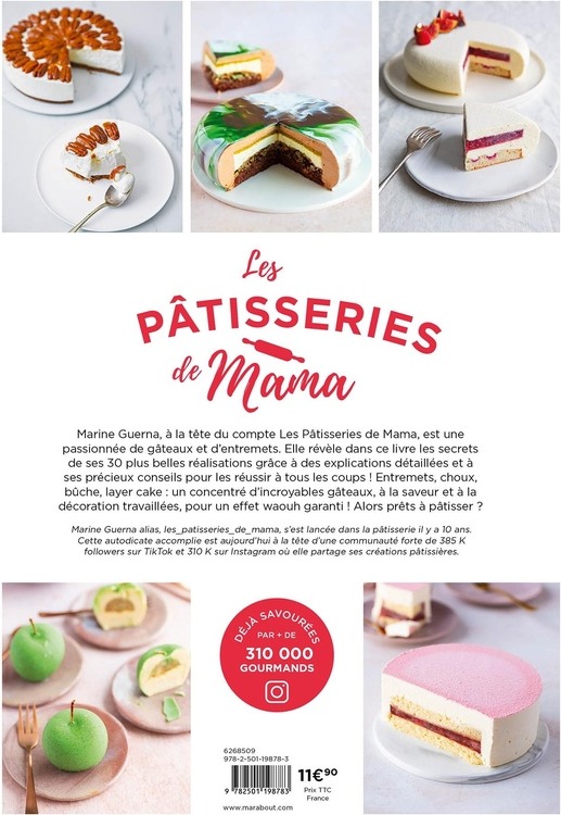 Quatrième de couverture de « Les pâtisseries de Mama , Gâteaux & Entremets : Nouvelle édition - 5 recettes exclusives »