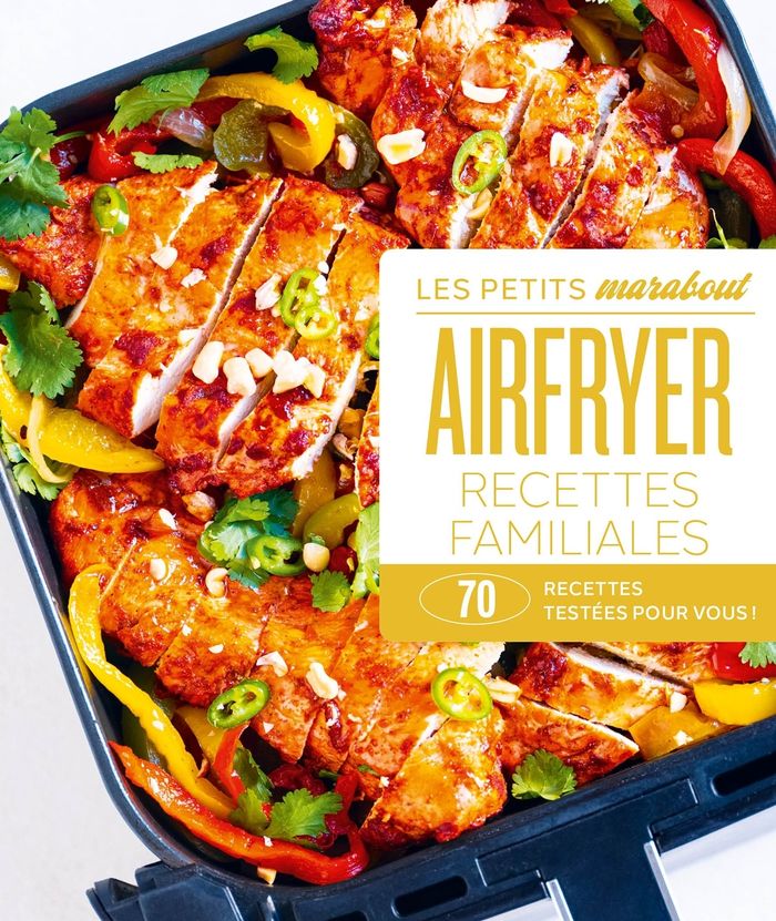 Couverture du livre « AirFryer - Recettes familiales : 70 recettes testées pour vous ! » de Collectif, librairie Les Contes Infusés à Corte