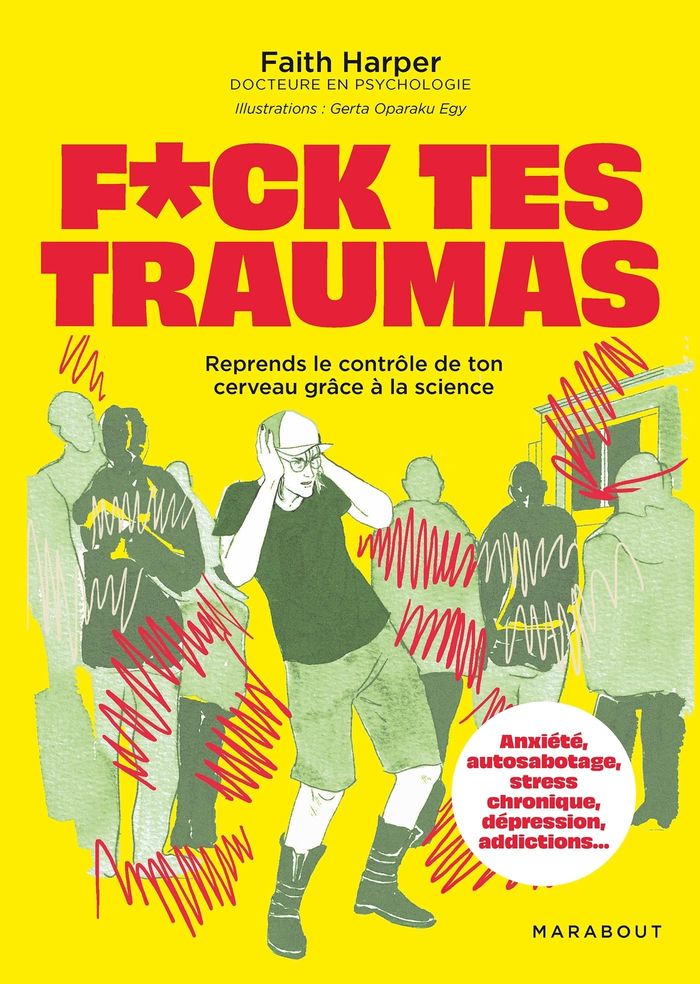 Couverture du livre « F*ck tes traumas » de Faith Harper, librairie Les Contes Infusés à Corte