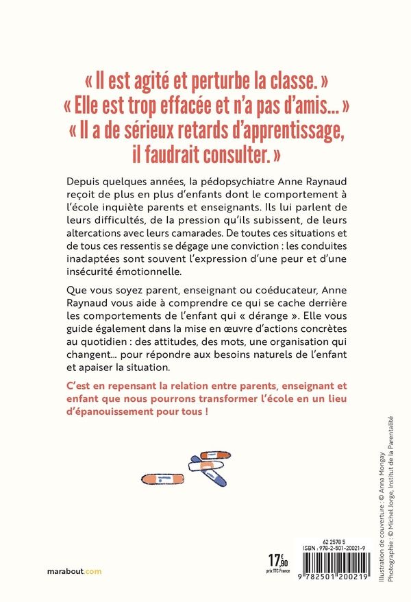 Quatrième de couverture de « Cet enfant qui dérange à l'école : les clés concrètes pour aider les enseignants et les parents à mieux l'accompagner »