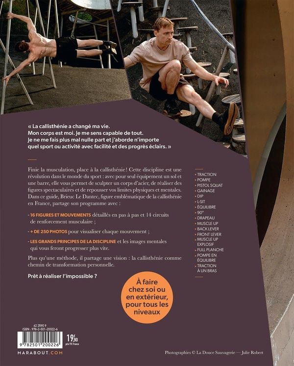 Quatrième de couverture de « MON PROGRAMME DE CALLISTHENIE - DEVELOPPEZ VOS MUSCLES ET VOS CAPACITES EN UN TEMPS RECORD »