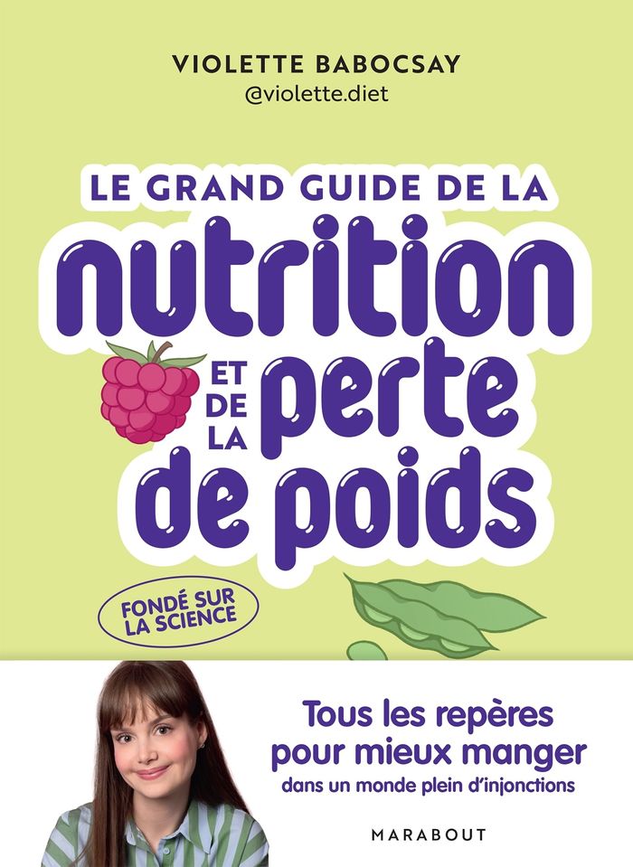 Couverture du livre « LE GRAND GUIDE DE LA NUTRITION ET DE LA PERTE DE POIDS - TOUS LES REPERES POUR MIEUX MANGER DANS UN », librairie Les Contes Infusés à Corte
