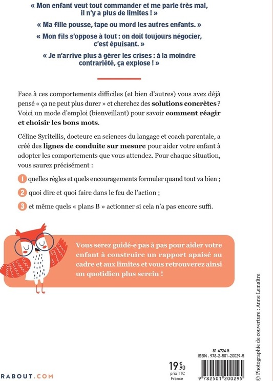 Quatrième de couverture de « Ca ne peut plus durer ! Nouvelle édition augmentée : 40 lignes de conduite pour changer les comportements difficiles de nos enfants »