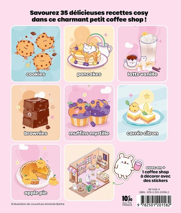 Quatrième de couverture de « MES RECETTES COSY - MON PETIT COFFEE-SHOP - EN BONUS 1 DECOR & 1 PLANCHE DE STICKERS »