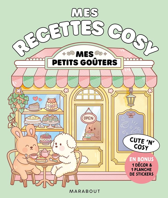 Couverture du livre « MES RECETTES COSY - MES PETITS GOUTERS - EN BONUS 1 DECOR & 1 PLANCHE DE STICKERS », librairie Les Contes Infusés à Corte