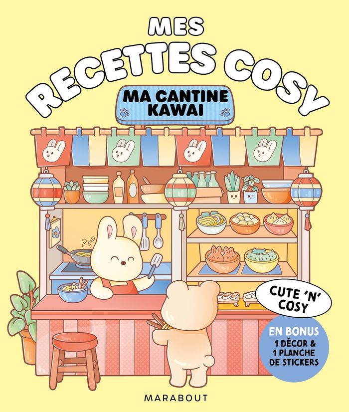 Couverture du livre « MES RECETTES COSY - MA CANTINE KAWAI - EN BONUS 1 DECOR & 1 PLANCHE DE STICKERS », librairie Les Contes Infusés à Corte