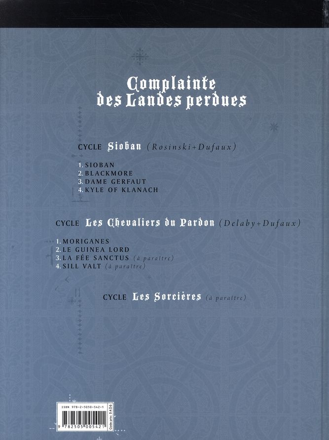 Quatrième de couverture de « COMPLAINTE DES LANDES PERDUES - CYCLE 1 - TOME 4 - KYLE OF KLANACH »