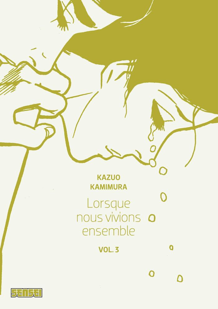 Couverture du livre « LORSQUE NOUS VIVIONS ENSEMBLE - TOME 3 » de Kamimura Kazuo, librairie Les Contes Infusés à Corte